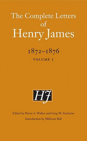 Carte Complete Letters of Henry James, 1872-1876 Henry James