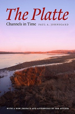Libro Platte Paul A. Johnsgard