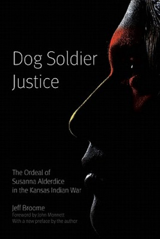 Könyv Dog Soldier Justice Jeff Broome
