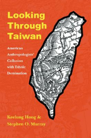 Livre Looking through Taiwan Keelung Hong