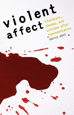 Kniha Violent Affect Marco Abel