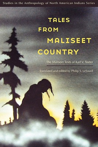 Kniha Tales from Maliseet Country Philip S. LeSourd