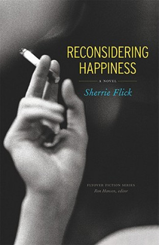 Книга Reconsidering Happiness Sherrie Flick