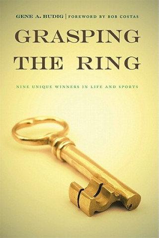 Kniha Grasping the Ring Gene A. Budig
