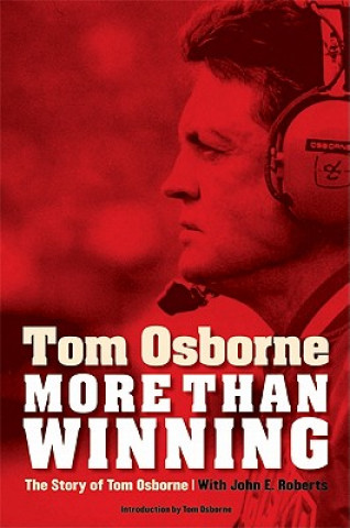 Kniha More Than Winning Tom Osborne