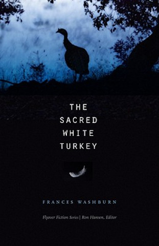 Kniha Sacred White Turkey Frances Washburn