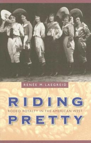 Book Riding Pretty Renee M. Laegreid