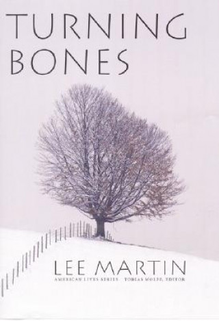 Książka Turning Bones Lee Martin