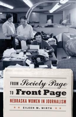 Carte From Society Page to Front Page Eileen Wirth