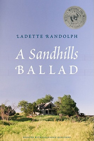 Książka Sandhills Ballad Ladette Randolph