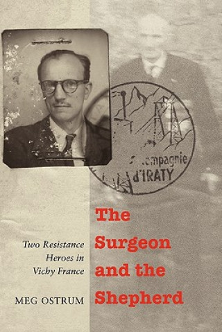 Livre Surgeon and the Shepherd Meg Ostrum