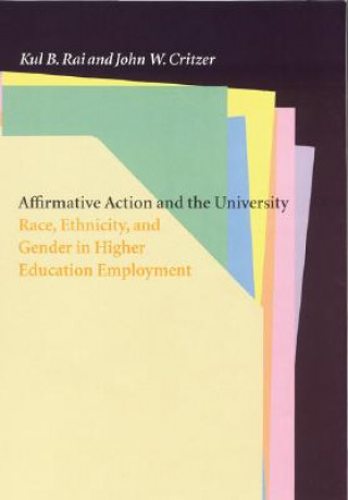 Carte Affirmative Action and the University Kul B. Rai