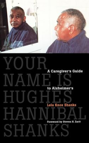 Carte Your Name Is Hughes Hannibal Shanks Lela Knox Shanks