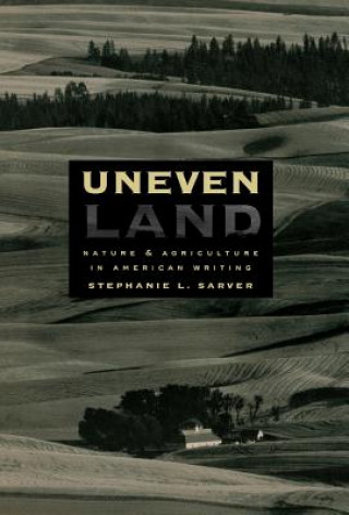 Book Uneven Land Stephanie Sarver