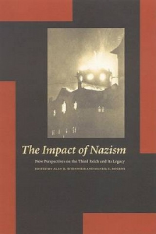 Könyv Impact of Nazism 