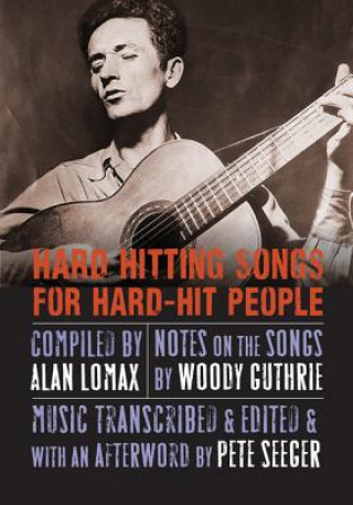 Livre Hard Hitting Songs for Hard-Hit People Woody Guthrie