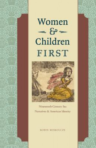 Könyv Women and Children First Robin Miskolcze