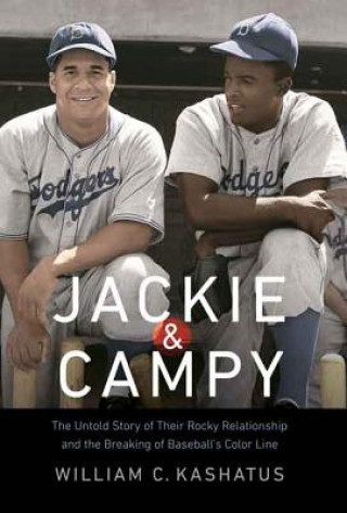 Kniha Jackie and Campy William C. Kashatus