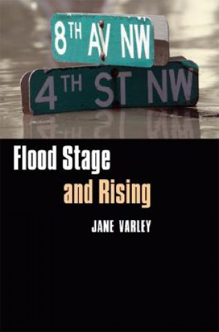 Kniha Flood Stage and Rising Jane Varley