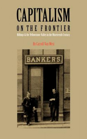 Knjiga Capitalism on the Frontier Carroll Van West