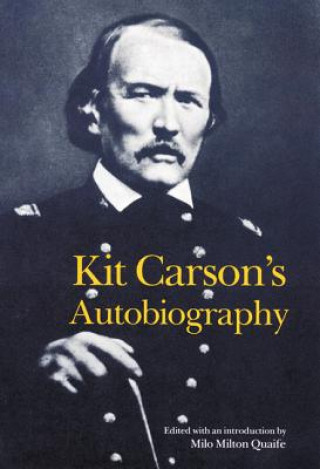 Buch Kit Carson's Autobiography Kit Carson