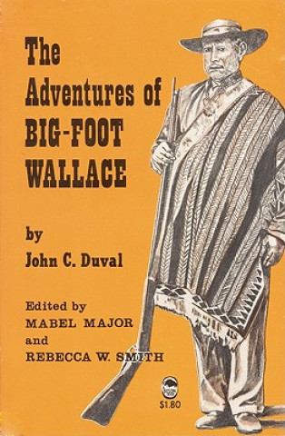 Książka Adventures of Big-Foot Wallace John C. Duval