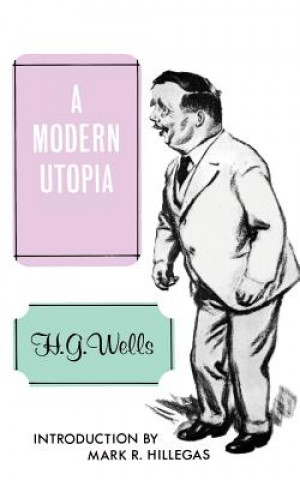 Knjiga Modern Utopia H G Wells