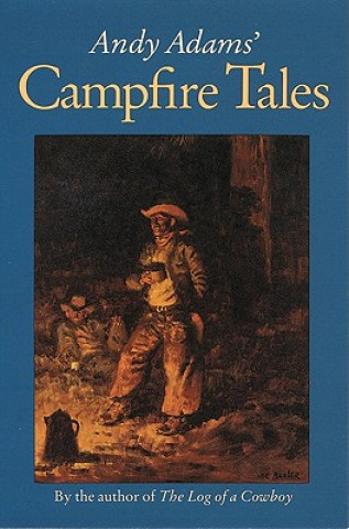 Buch Andy Adams' Campfire Tales Andy Adams