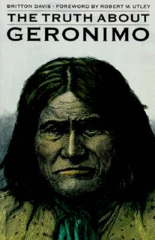 Kniha Truth About Geronimo Britton David