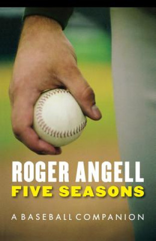 Carte Five Seasons Roger Angell