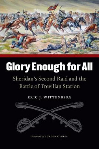 Book Glory Enough for All Eric J. Wittenberg