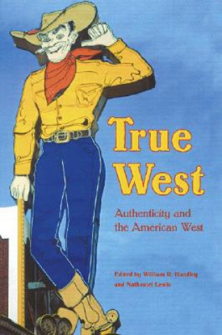 Carte True West William R. Handley