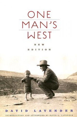 Kniha One Man's West David Lavender