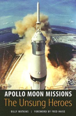 Книга Apollo Moon Missions Billy W. Watkins