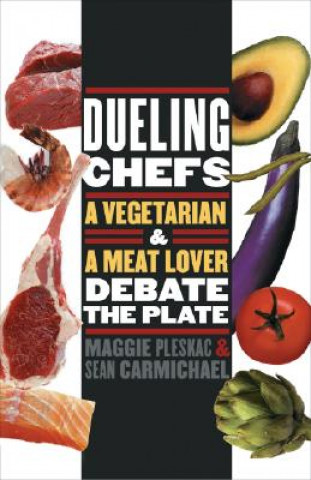 Kniha Dueling Chefs Sean Carmichael