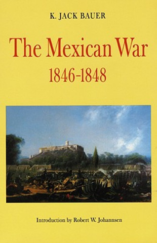 Carte Mexican War, 1846-1848 K.Jack Bauer