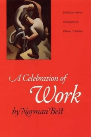 Kniha Celebration of Work Norman Best