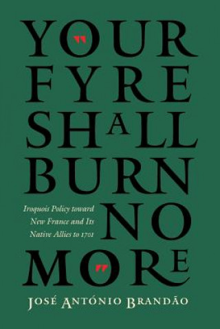 Book "Your fyre shall burn no more" Jose Brandao