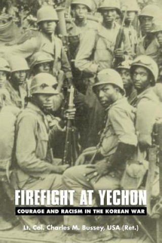 Carte Firefight at Yechon C.M. Bussey