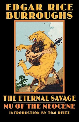 Knjiga Eternal Savage Edgar Rice Burroughs