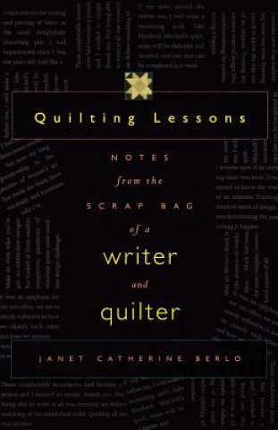 Kniha Quilting Lessons Janet Catherine Berlo