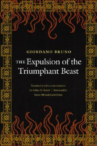 Kniha Expulsion of the Triumphant Beast Giordano Bruno