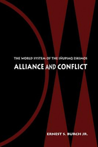 Kniha Alliance and Conflict Ernest S. Burch