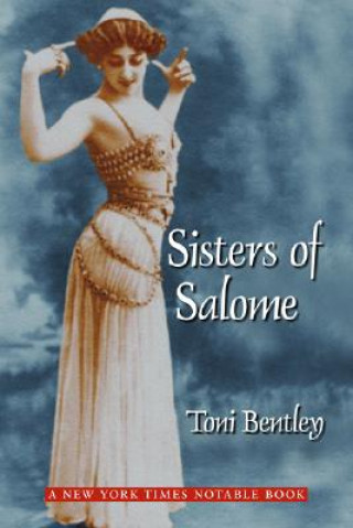 Kniha Sisters of Salome Toni Bentley
