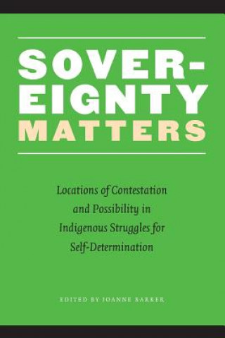 Libro Sovereignty Matters Joanne Barker