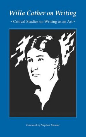 Książka Willa Cather on Writing Willa Cather