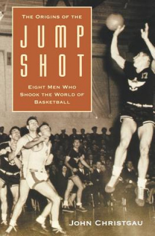 Książka Origins of the Jump Shot J. Christgau