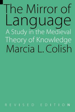 Kniha Mirror of Language Marcia L. Colish