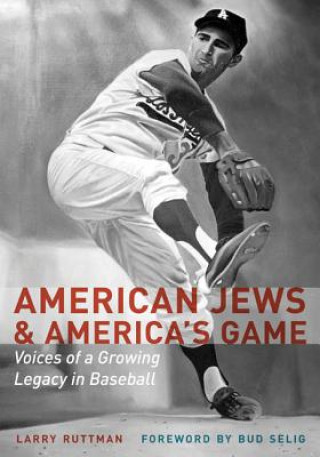 Książka American Jews and America's Game Larry Ruttman