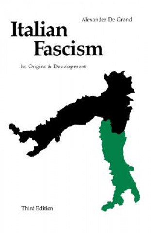 Könyv Italian Fascism Alexander De Grand